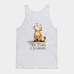 The Furry Overlord funny cat reigns supreme, my master Tank Top